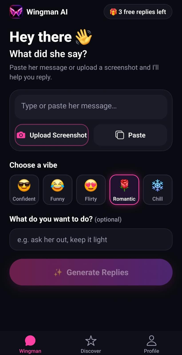 Wingman AI home screen: paste a message, pick a vibe, generate replies